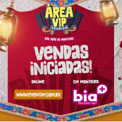Screenshot_20190530-185704_Instagram-388x390 Vendas de Ingressos Área Vip Premium do São João de Monteiro 2019 na loja Bia +