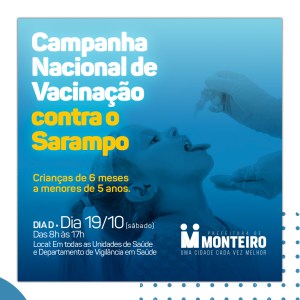 DI-D Saúde de Monteiro convida população para o “Dia D de Vacinação contra o Sarampo”