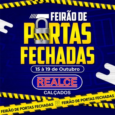 IMG-20191014-WA0274-390x390 FEIRÃO DE PORTAS FECHADAS Realce Calçados Monteiro