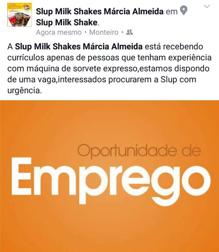 13275778_271635353187049_1723772843_n Em Monteiro Oportunidade de Emprego na Slup Milk Shake