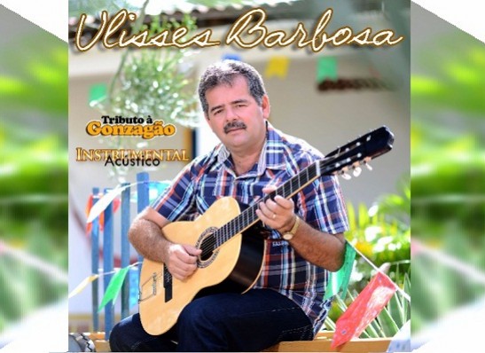 timthumb-8 Ulisses Barbosa lança CD Tributo a Gonzagão nesta sexta-feira, em Monteiro