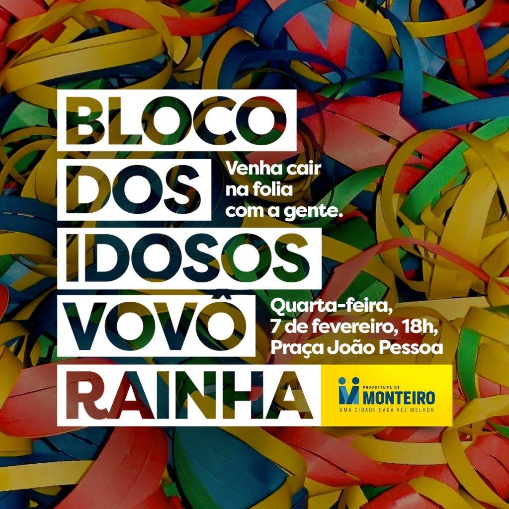 Vovô-Rainha-1024x1024 Baile Carnavalesco “Vovô Rainha” para idosos de Monteiro acontece nesta quarta