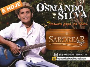 SABOREAR-CAFE-FESTA-300x225 Hoje tem musica ao vivo ♫ no Saborear Café e Restaurante com Osmando Silva