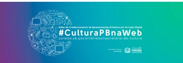 Sem-título-1 Inscrições em seleção cultural para propostas digitais encerram nesta sexta-feira (26), na PB