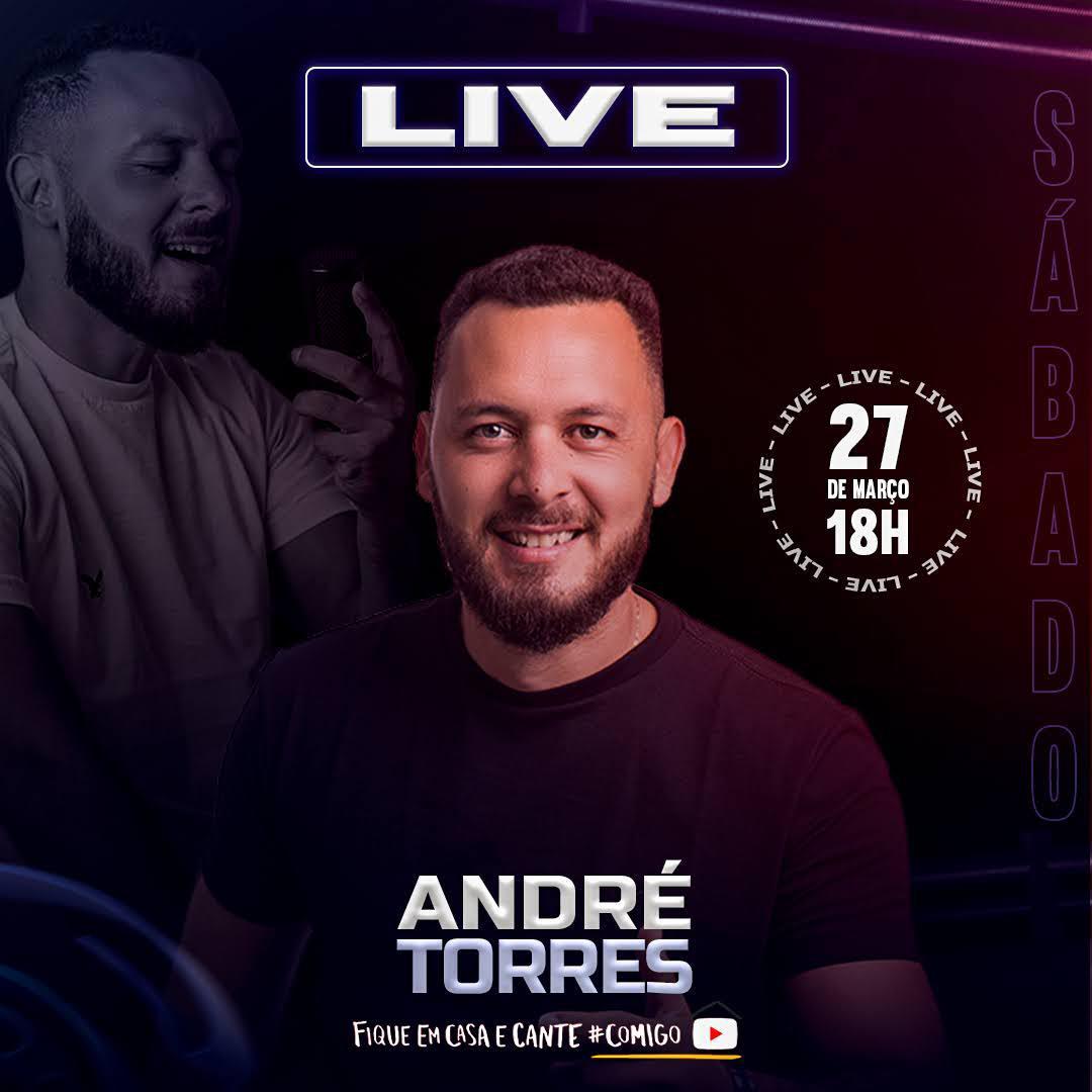 IMG-20210324-WA0088 André Torres faz Live “Fique em casa cante comigo” neste sábado