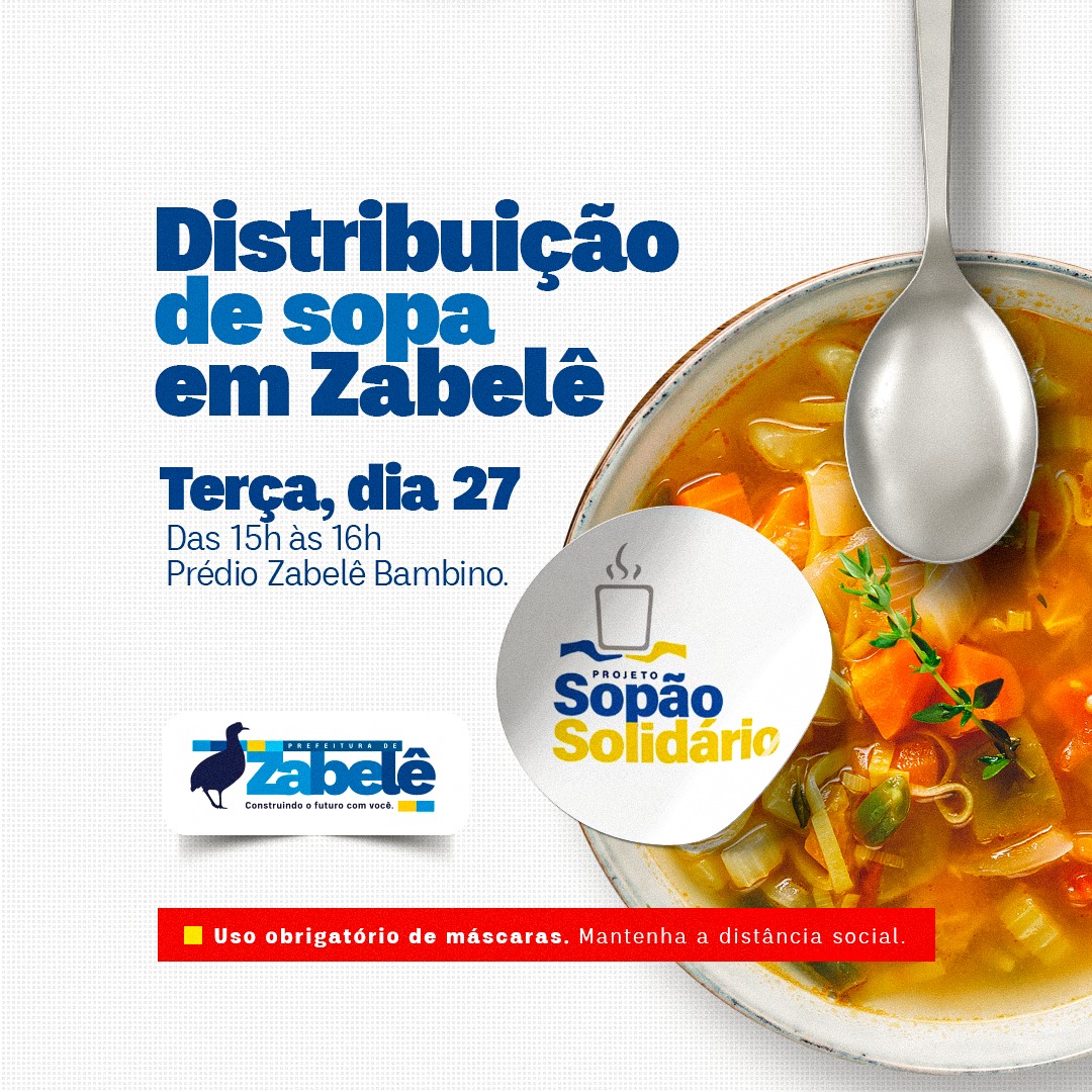sopa-zabele Prefeitura de Zabelê realiza entrega do “Sopão Solidário”, nesta terça feira