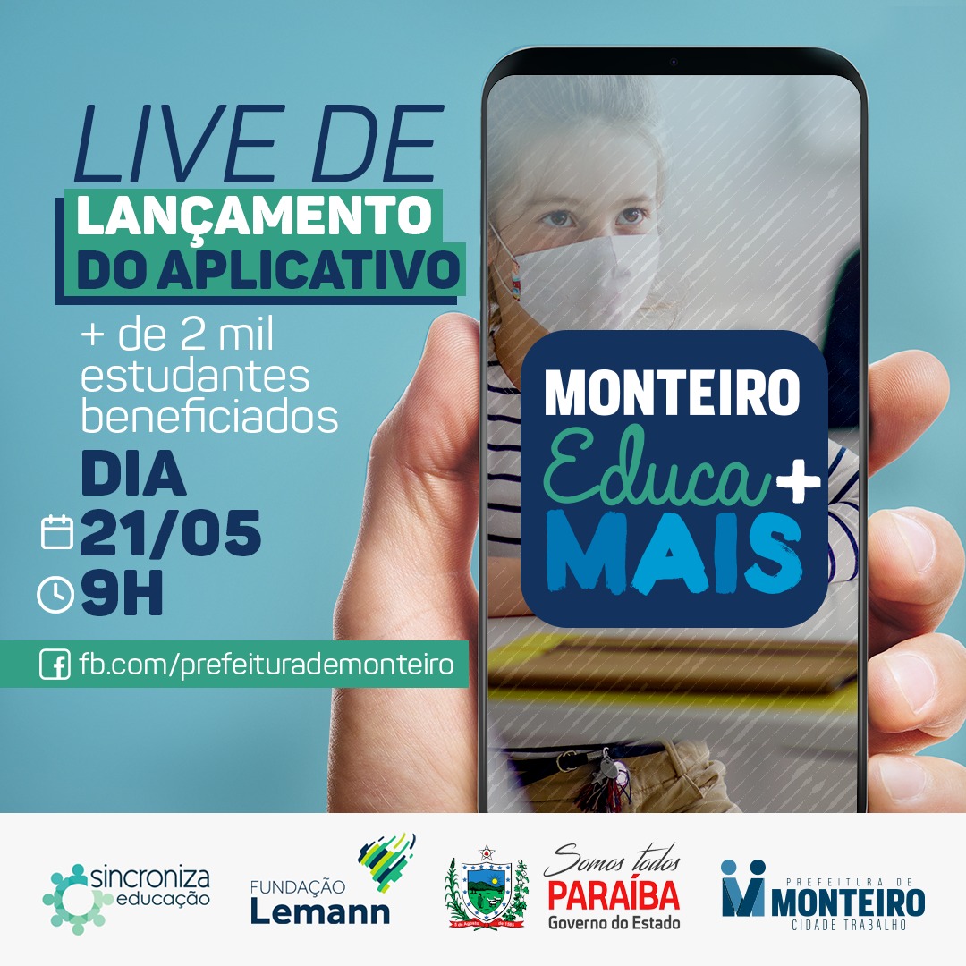 Monteiro-Educa-Mais-convite-live Prefeita Anna Lorena lança aplicativo "Monteiro EducaMais" que beneficiará 2 mil alunos