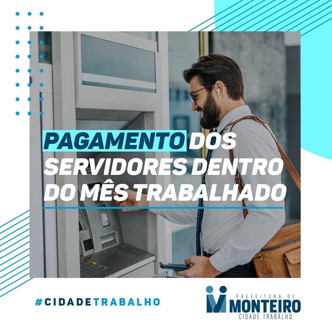 Pagamento Prefeitura de Monteiro inicia pagamento do funcionalismo do mês de maio nesta quinta-feira