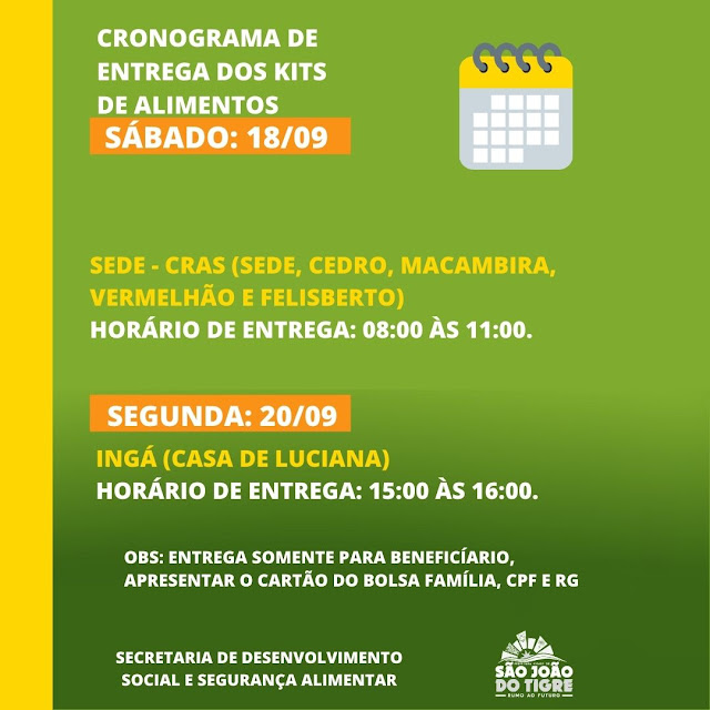 3 Prefeitura Municipal de São João do Tigre realiza a partir desta sexta mais uma entrega de castas básicas à população