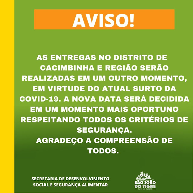 4-1 Prefeitura Municipal de São João do Tigre realiza a partir desta sexta mais uma entrega de castas básicas à população