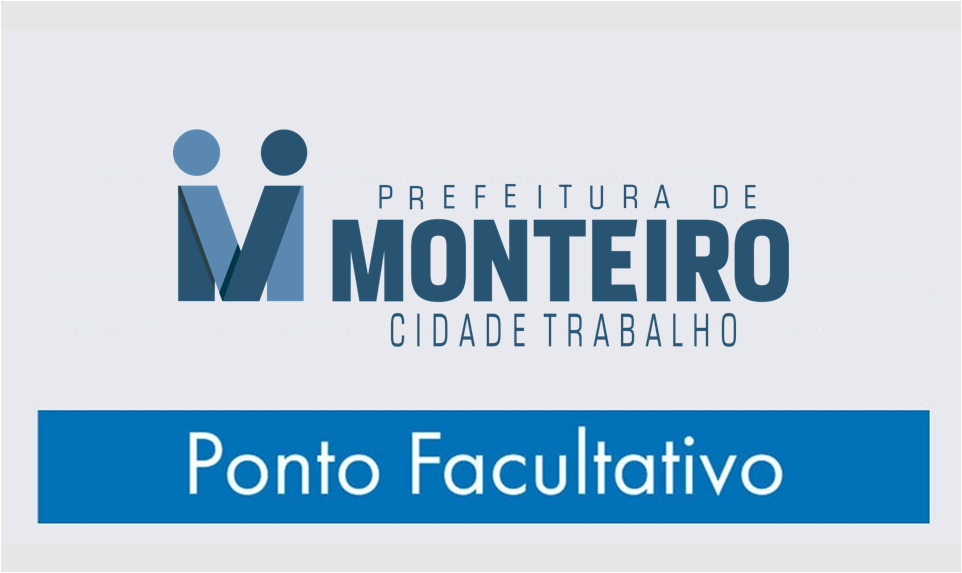 ponto-facultativo Prefeitura de Monteiro decreta ponto facultativo nesta segunda-feira dia 06