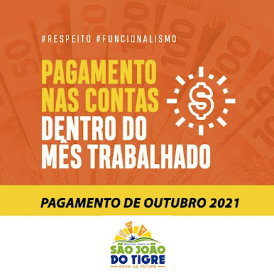 1-1-2 Às vésperas de feriadão prolongado, Prefeitura de São João do Tigre efetua pagamento dos servidores municipais
