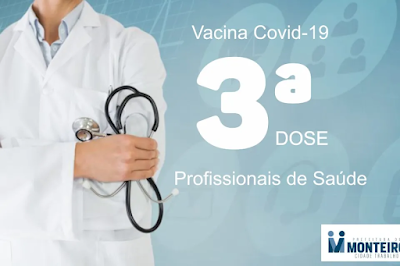 image Vacina Covid: Profissionais de saúde de Monteiro recebem dose de reforço