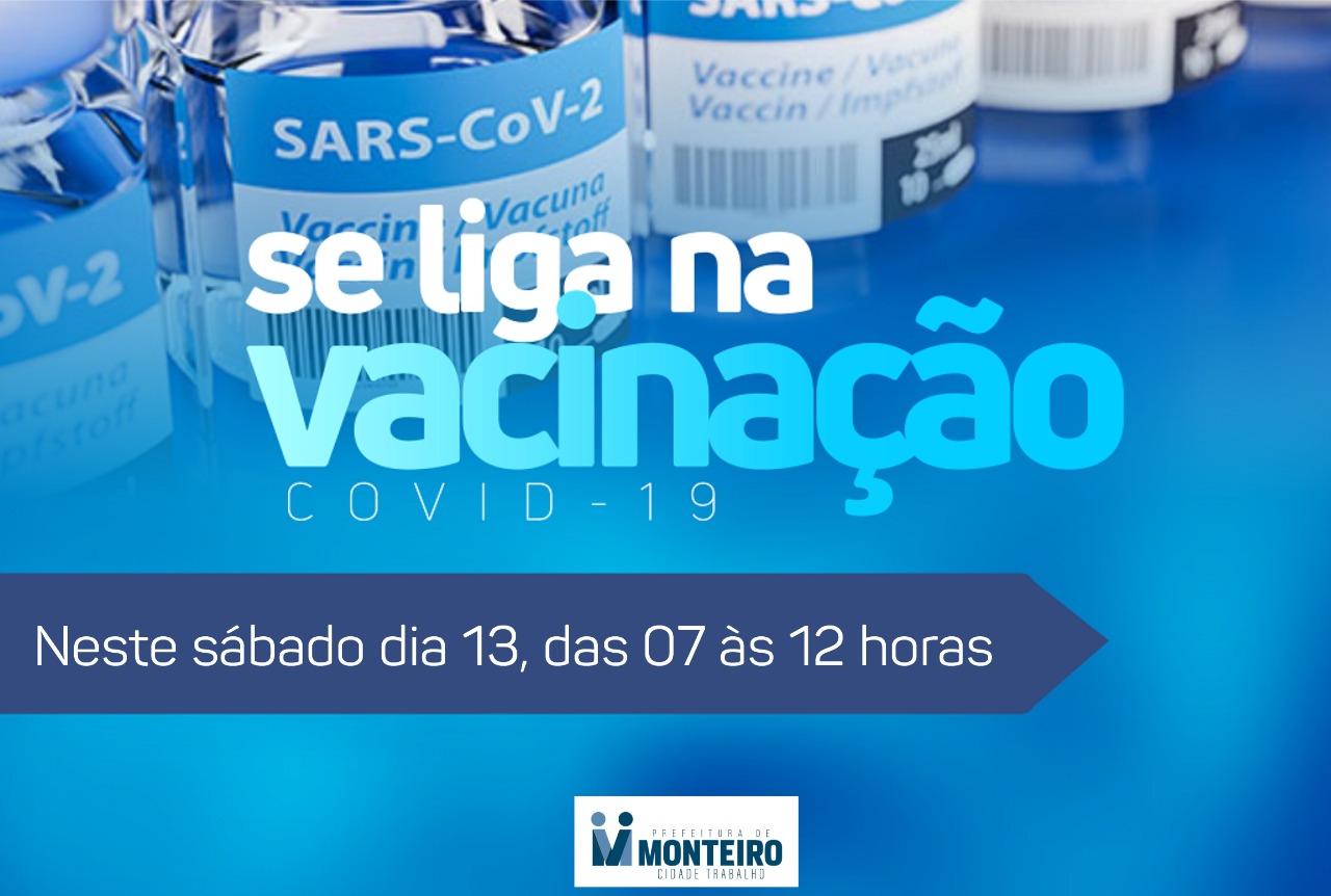vacina-mutirao Monteiro amplia vacinação contra Covid-19 neste sábado em todas as unidades de saúde