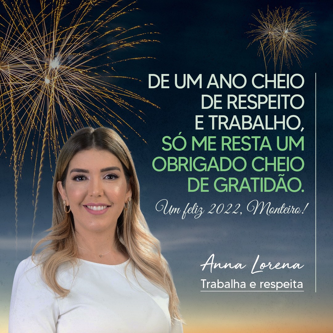 IMG-20211231-WA0068 Prefeita Anna Lorena emite mensagem de Ano Novo para todos os monteirenses