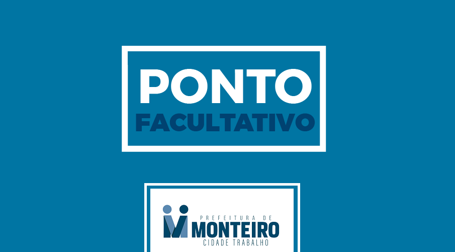 ponto-facultativo_PORTAL Prefeitura de Monteiro decreta ponto facultativo e feriado na Semana Santa