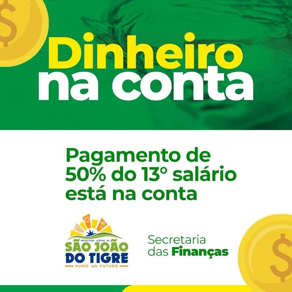 7D5D320A-47EF-4AA1-BA31-44AAB8049515 Prefeitura de São João do Tigre efetua pagamento da primeira parcela do 13º salário dos servidores
