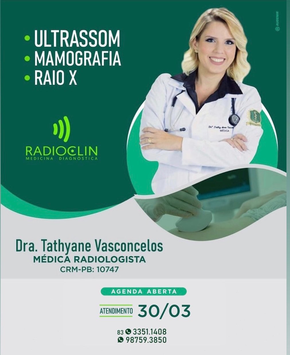 1450210291 Dra Tathyane Vasconcelos médica radiologista com agenda aberta hoje 30 de março na Radiolcin