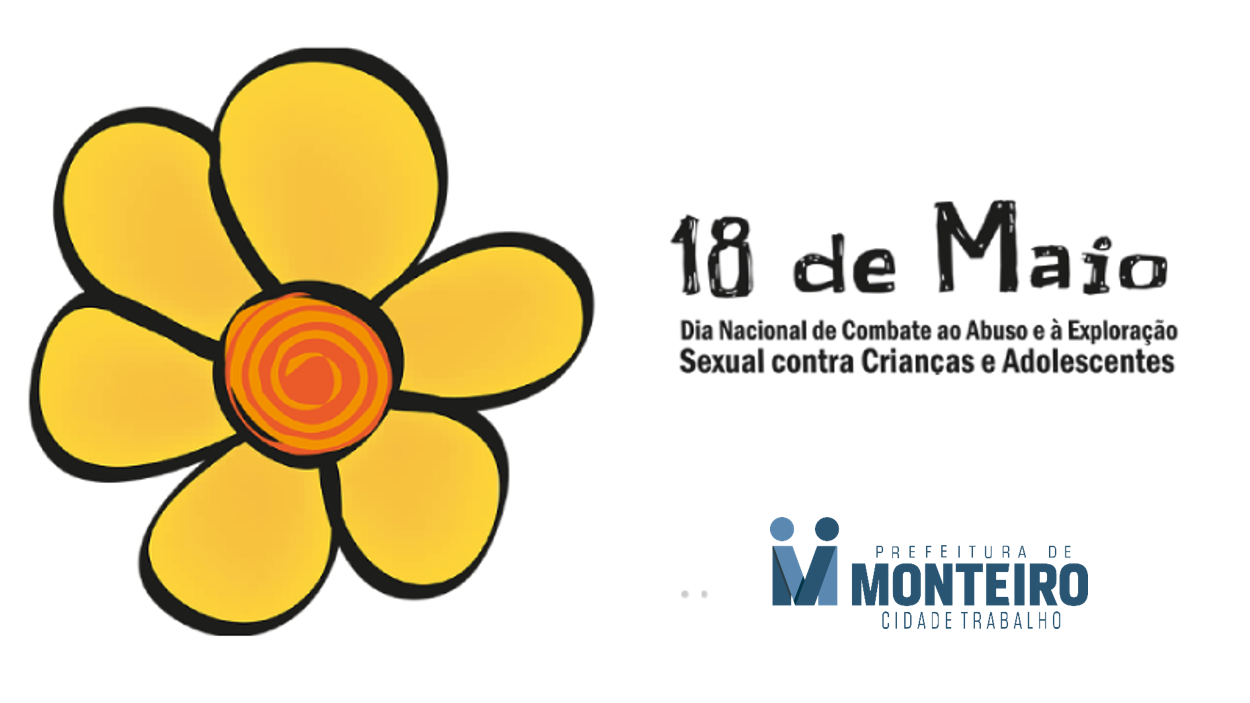 18-de-maio-combate-ao-abuso.jpg Prefeitura de Monteiro realiza atividades alusivas ao combate ao abuso e sexual