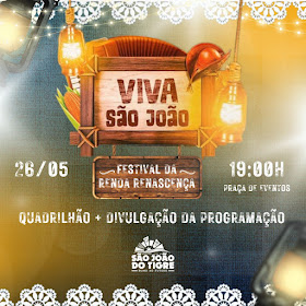 IMG-20230518-WA0173 Programação junina e do Festival da Renda Renascença em São João do Tigre será anunciada na próxima semana