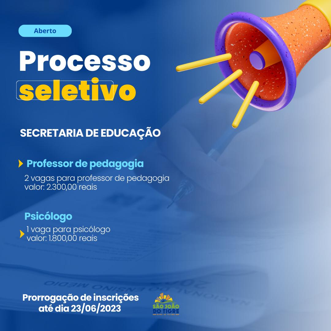 IMG-20230620-WA0114 Prefeitura de São João do Tigre,  prorroga inscrições do Processo Seletivo