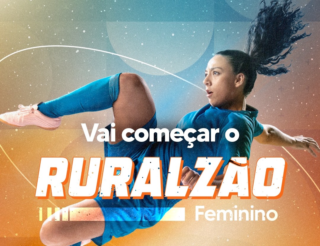 Copa-Dr-Chico-Ruralzao-feminino Secretaria de Esportes: Confirmada 1ª rodada do Ruralzão Feminino e início das inscrições para a competição masculina