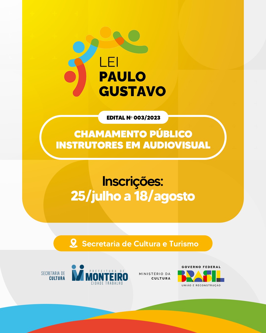 Editais-Cultura-LPG-Q-3 Prefeitura de Monteiro lança editais da Lei Paulo Gustavo de incentivo à cultura
