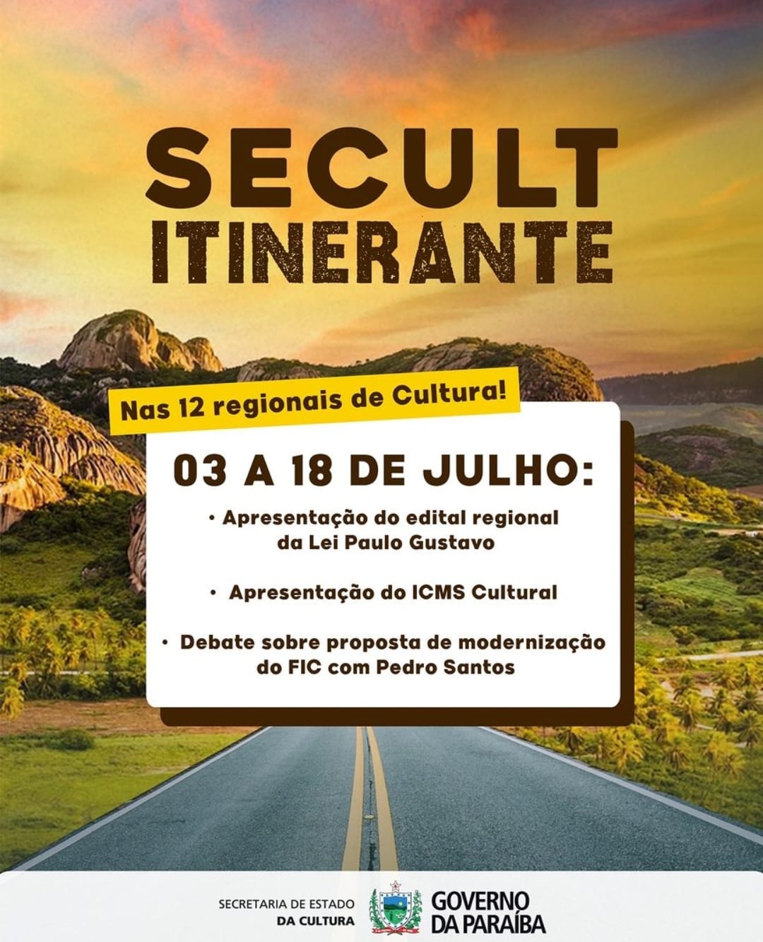 Secult-Itinerante CULTURA: Monteiro recebe caravana da SECULT Itinerante na próxima terça-feira (11)