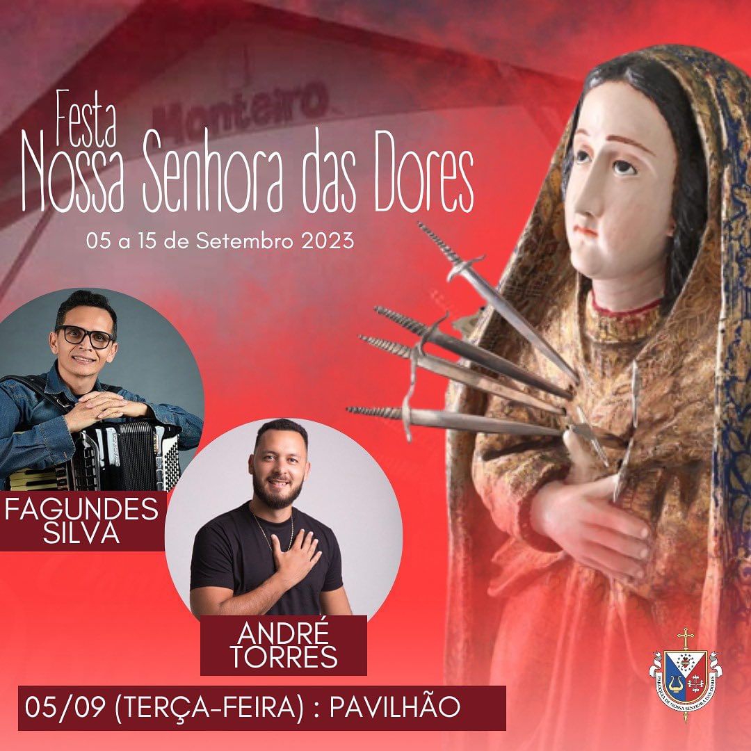 881849944 Festa de Nossa Senhora das Dores, padroeira de Monteiro, é realizada de 5 a 15 de setembro