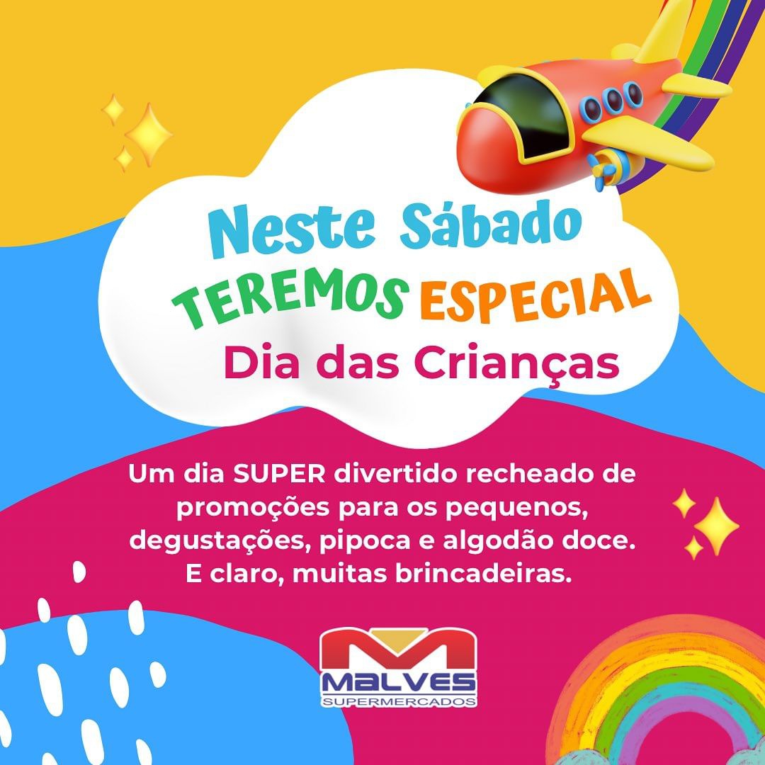 402936438 Malves Supermercados realiza neste sábado (14) Especial Dia das Crianças