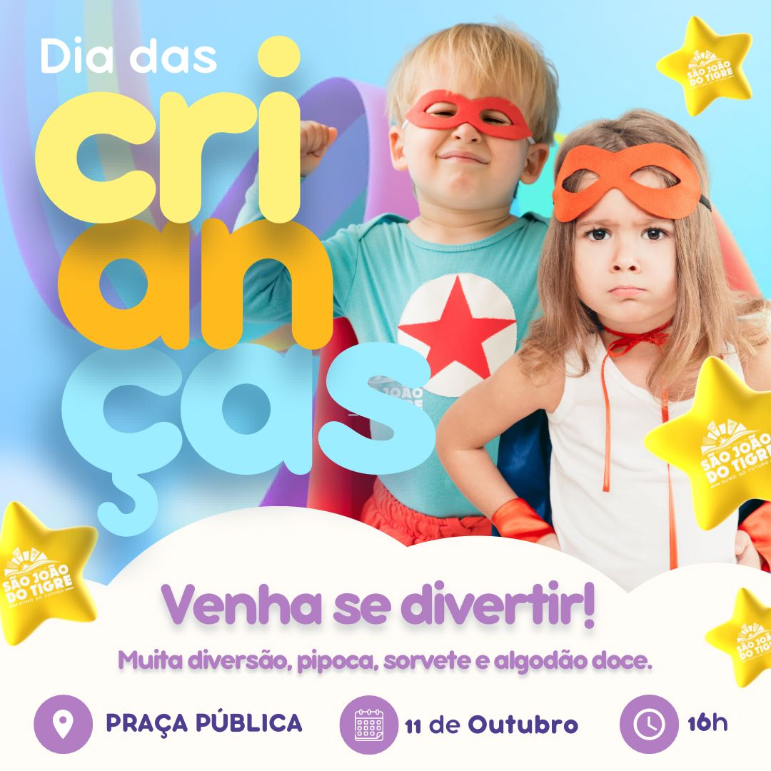 dia-crianca Prefeitura de São João do Tigre celebra o ‘Dia das Crianças’ com evento especial