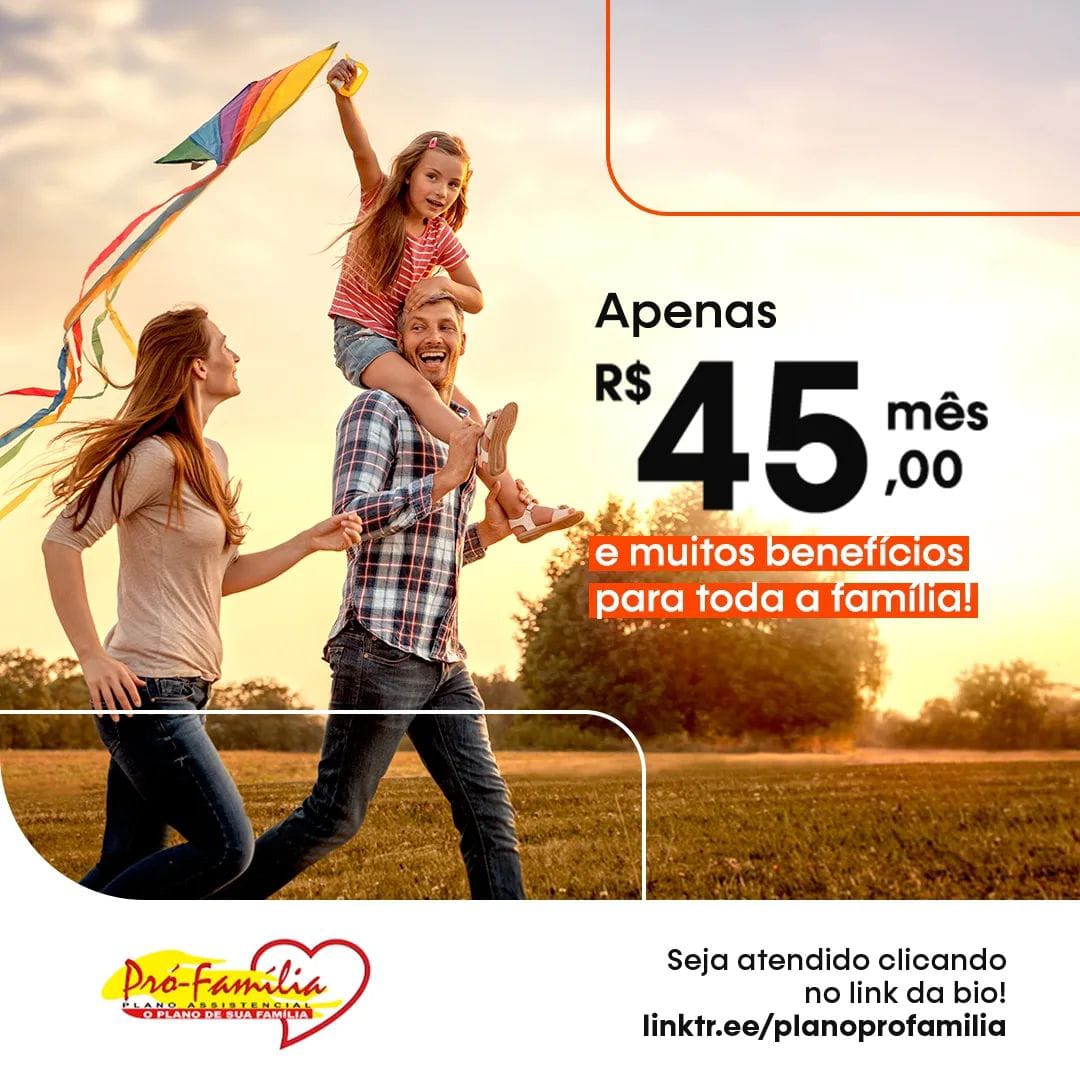 pro-familia-monteiro Pró-família: com apenas R$45,00 mensais você e toda sua família podem ter muitos benefícios.