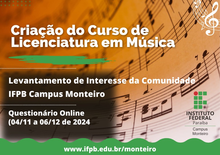 036e0c2d-cad5-4296-ac5b-7c6f50b5c1c6 IFPB Campus Monteiro abre consulta pública para criação de curso de Licenciatura em Música